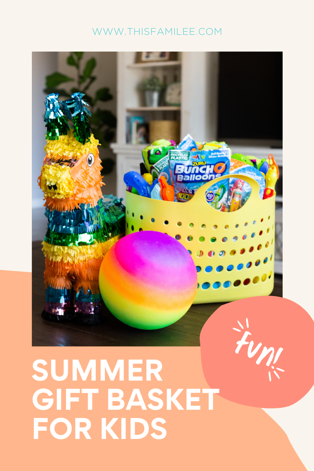 Summer Gift Basket for Kids | www.thisfamilee.com