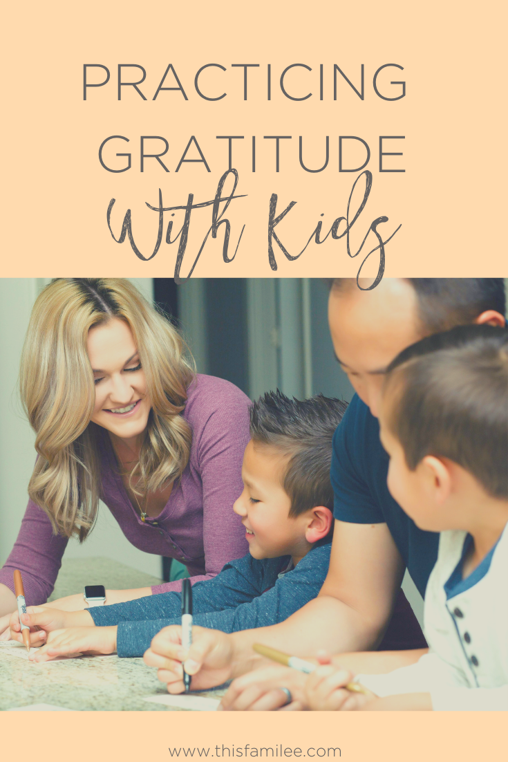 Practicing Gratitude with Kids