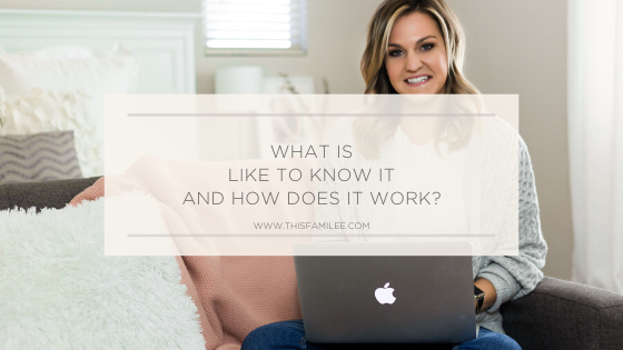 What is Liketoknowit | www.thisfamilee.com