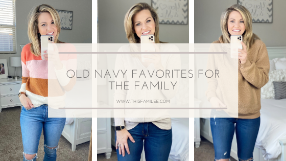 Recent Old Navy Favorites | www.thisfamilee.com