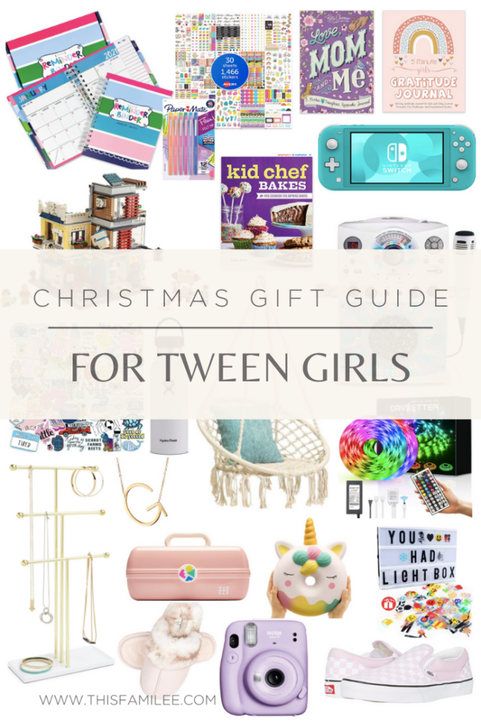 Christmas Gift Guide for Tween Girls - This FamiLee